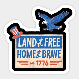 Land of the Free Home of the Brave Sticker